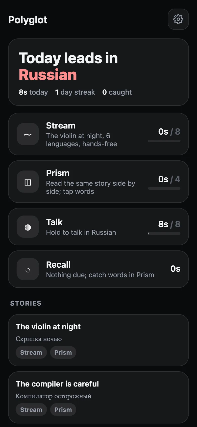 Polyglot on a phone: Today leads in Russian, with Stream, Prism, Talk and Recall